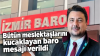101 OYLA DEĞİŞİM! İzmir Barosu’nda Serhat Sökmen dönemi! Cumhuriyetçi Avukatlar Grubu başkanlığı kazandı!